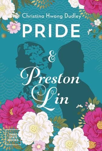 Pride and Preston Lin By Christina Hwang Dudley 9798890130044