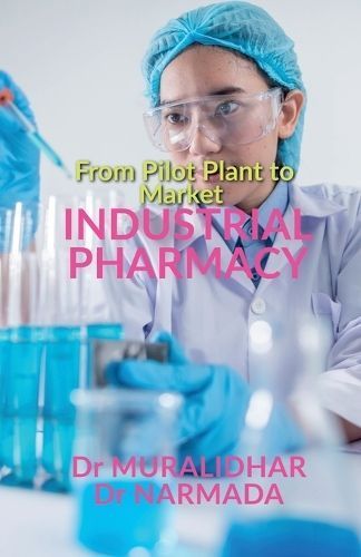 Industrial Pharmacy By Muralidhar 9798890260673 (Paperback)