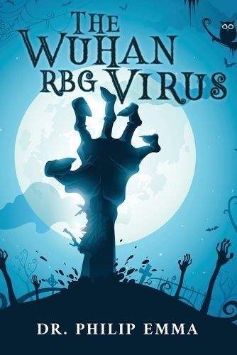 Wuhan RBG Virus By Emma 9798890312228 (Paperback)