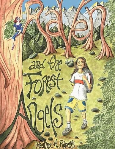 Raven and the Forest Angels By Roberts 9798890312648 (Paperback)
