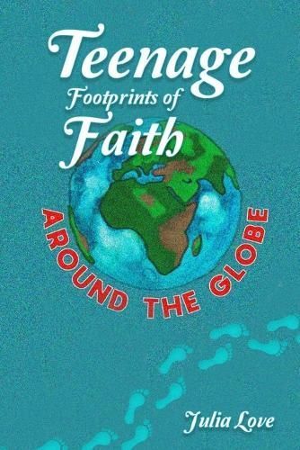 Teenage Footprints of Faith By Love 9798890413734 (Paperback)