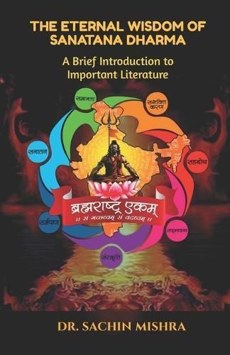 Eternal Wisdom of Sanatana Dharma By Dr Sachin Mishra 9798890662576
