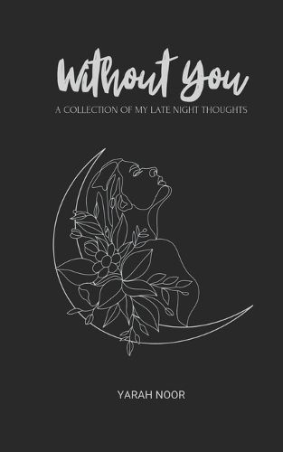 Without You By Yarah Noor 9798890671318 (Paperback)