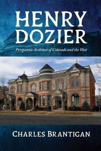 Henry Dozier By Charles Otto Brantigan 9798890912718 (Paperback)