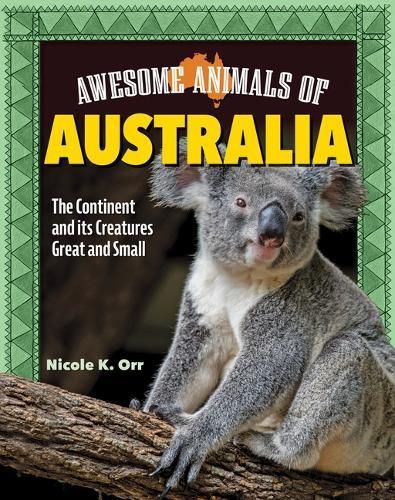 Awesome Animals of Australia By Nicole Orr 9798890941022 (Hardback)