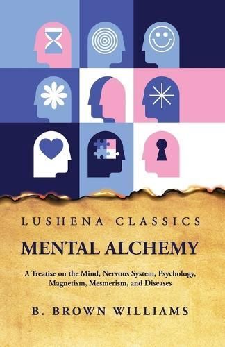 Mental Alchemy By B Brown Williams 9798890961112 (Paperback)