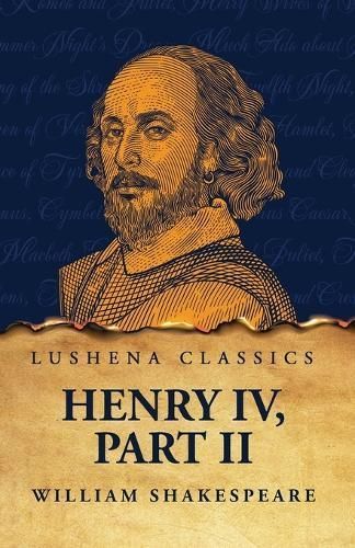 Henry IV, Part II By William Shakespeare 9798890966506 (Paperback)