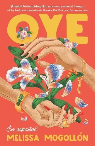 Oye (Spanish Edition) By MELISSA MOGOLLÓN 9798890980649 (Paperback)