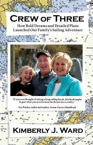 Crew of Three By Kimberly J Ward 9798891091023 (Paperback)