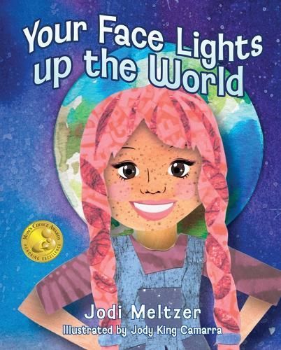 Your Face Lights Up the World By Jodi Meltzer 9798891382718 (Hardback)