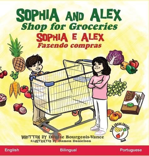 Sophia and Alex Shop for Groceries By Bourgeois-Vance 9798891541528