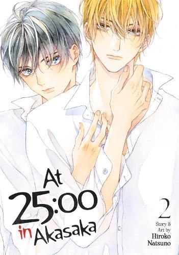 At 25:00 in Akasaka Vol. 2 By Hiroko Natsuno 9798891602151 (Paperback)