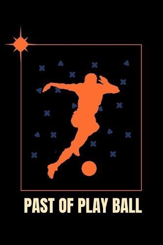 Past of Play Ball By Beny 9798891816930 (Paperback)