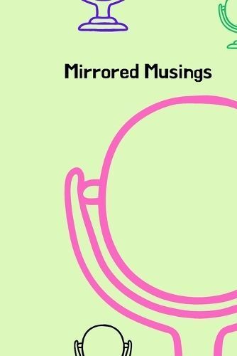 Mirrored Musings By Nick 9798891818347 (Paperback)