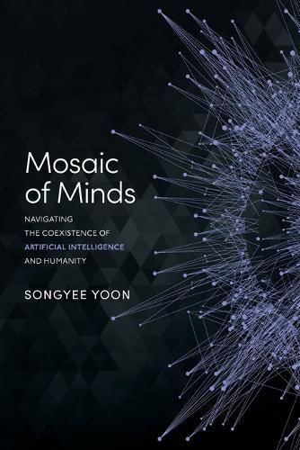 Mosaic of Minds By Songyee Yoon 9798891880276 (Paperback)