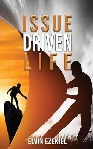 Issue Driven Life By Elvin Ezekiel 9798891901919 (Paperback)