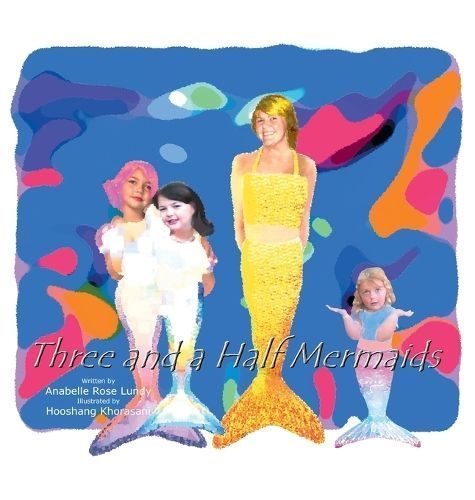 Three and a Half Mermaids By Lundy 9798891940345 (Hardback)