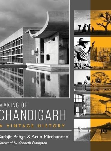 Making of Chandigarh By Bahga 9798892220118 (Hardback)