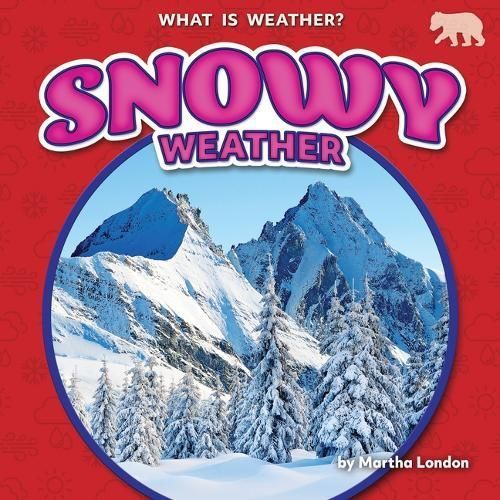 Snowy Weather By Martha London 9798892320047 (Hardback)