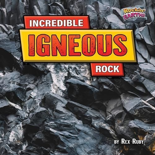 Incredible Igneous Rock By Rex Ruby 9798892320283 (Hardback)