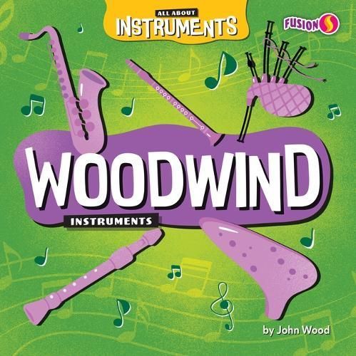 Woodwind Instruments By John Wood 9798892324793 (Paperback)