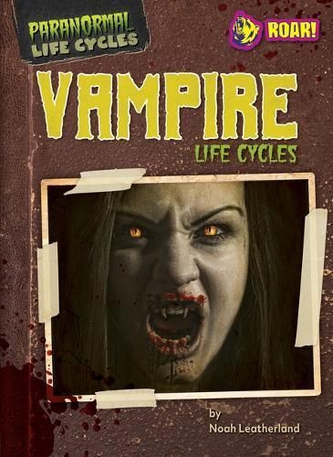 Vampire Life Cycles By Noah Leatherland 9798892325325 (Paperback)