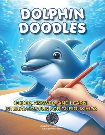 Dolphin Doodles By Titilayo Teniola (illustrator), Zeeby (texts)
