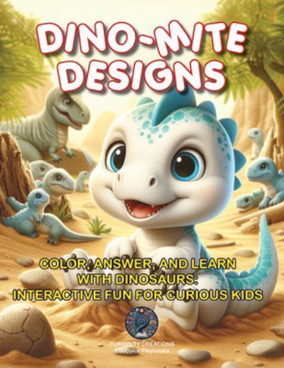 Dino-Mite Designs By Titilayo Teniola (illustrator), Zeeby (texts)