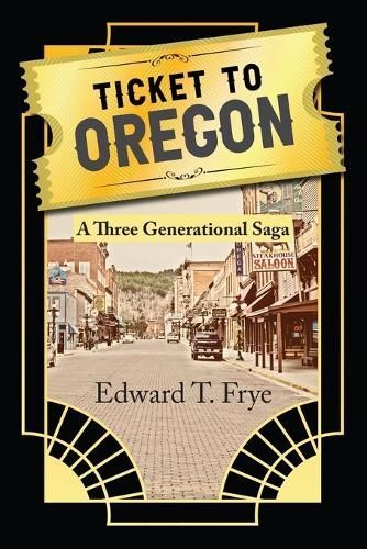 Ticket to Oregon By Frye 9798893303032 (Paperback)