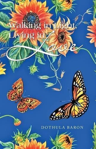 Walking in Light, Living in Love By Baron 9798893303506 (Paperback)