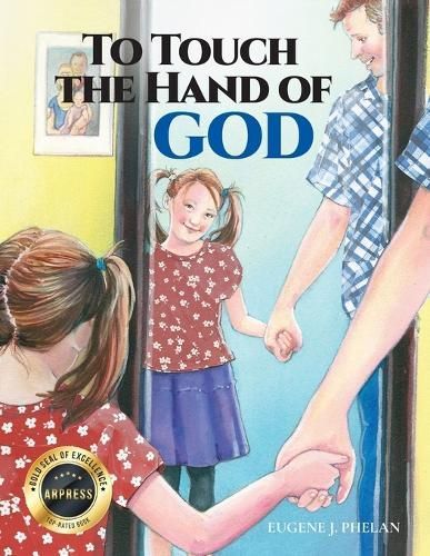 To Touch the Hand of God By Phelan 9798893564501 (Paperback)