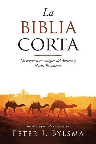 Biblia Corta By Bylsma 9798893568981 (Paperback)