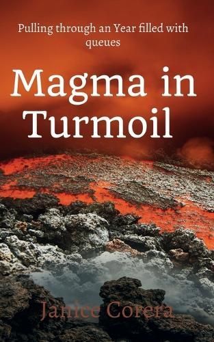 Magma in Turmoil By Janice Corera 9798893632217 (Paperback)