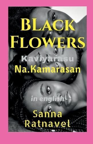 Black Flowers By Sanna Ratnavel 9798893634891 (Paperback)