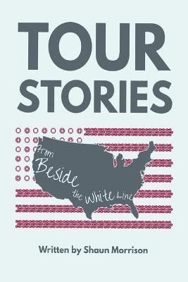 Tour Stories By Geoff Buell 9798985008432 (Paperback)