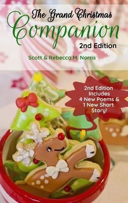 The Grand Christmas Companion 2nd Edition By Rebecca M Norris
