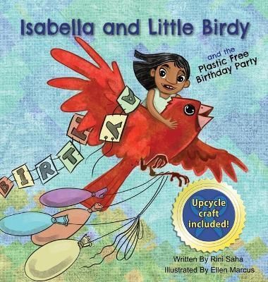 Isabella and Little Birdy By Marcus 9798985128116 (Hardback)