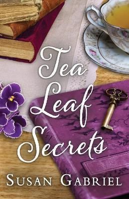 Tea Leaf Secrets By Gabriel 9798985175004 (Paperback)