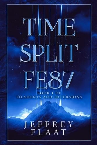 Time Split FE87 By Flaat 9798985178616 (Paperback)