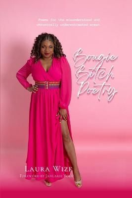 Bougie Bitch Poetry By Wize 9798985198751 (Paperback)
