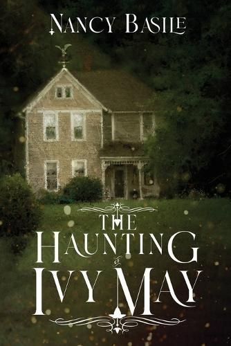 The Haunting of Ivy May By Nancy Basile 9798985227987 (Paperback)