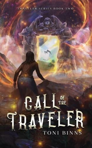 Call of the Traveler By Toni Binns 9798985307313 (Paperback)