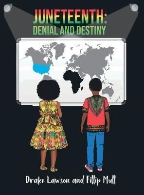 Juneteenth By Mull 9798985316018 (Hardback)