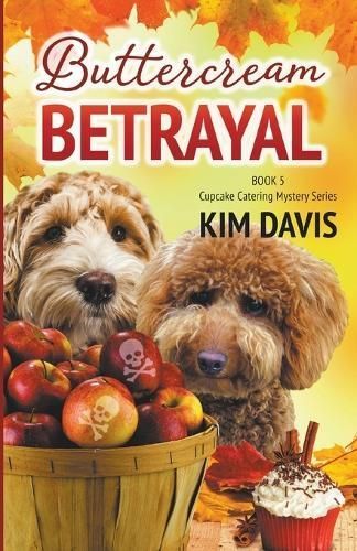 Buttercream Betrayal By Kim Davis 9798985360165 (Paperback)