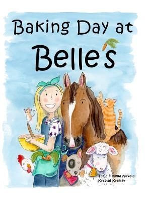 Baking Day at Belle's 9798985361643 (Hardback)