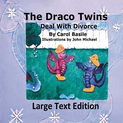 Draco Twins Deal with Divorce By Basile 9798985373424 (Paperback)