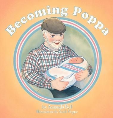 Becoming Poppa By Amanda Bell 9798985442007 (Hardback)