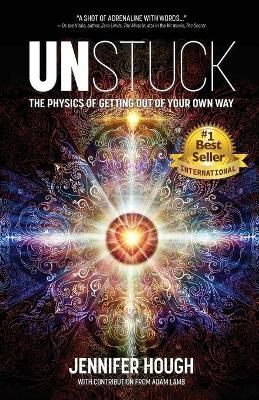 Unstuck By Hough, Jennifer 9798985450507 (Paperback)