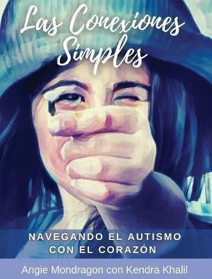Conexiones Simples By Mondragon 9798985500356 (Hardback)