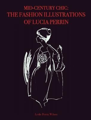 Mid-Century Chic By Leslie Perrin Wilson 9798985504200 (Hardback)